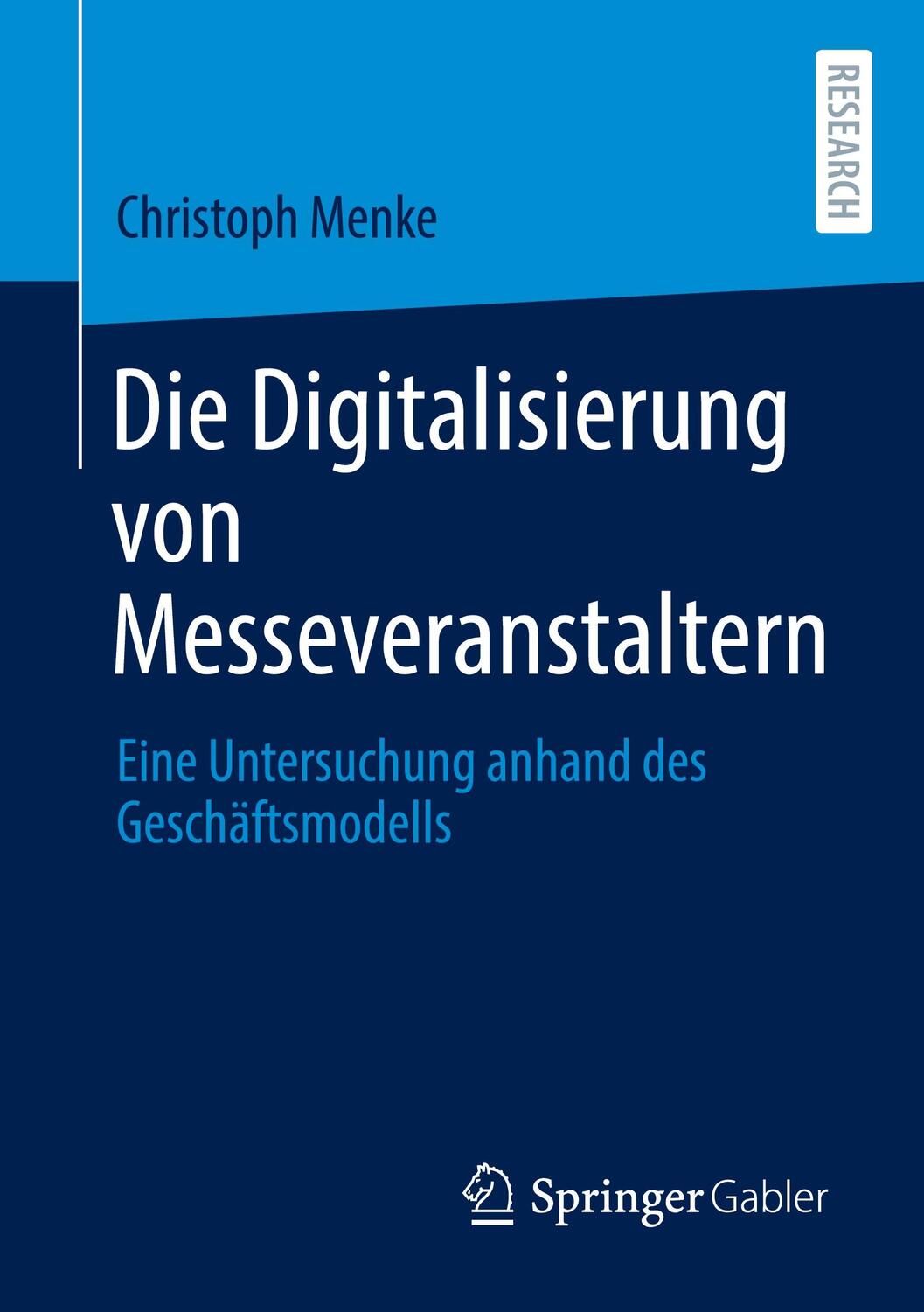 Cover: 9783658315948 | Die Digitalisierung von Messeveranstaltern | Christoph Menke | Buch