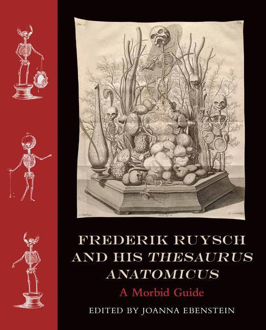 Cover: 9780262046039 | Frederik Ruysch and His Thesaurus Anatomicus | Joanna Ebenstein | Buch