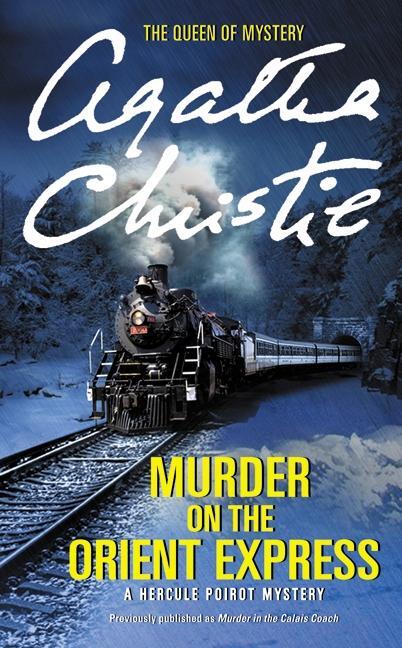 Cover: 9780062073501 | Murder on the Orient Express | A Hercule Poirot Mystery | Christie