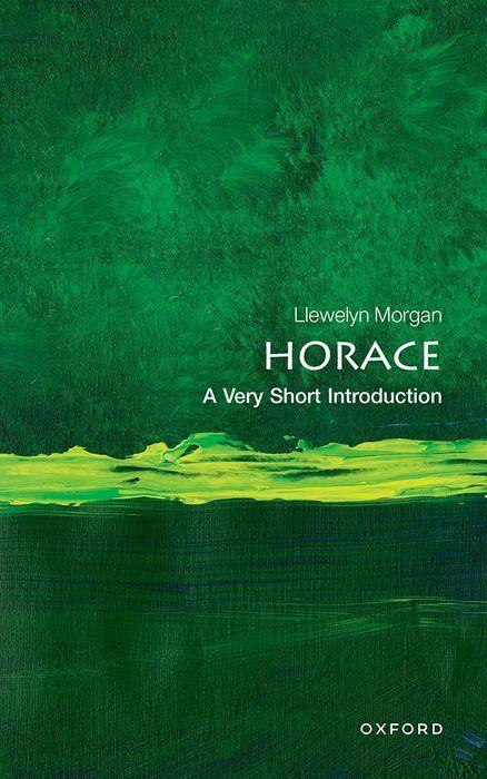 Cover: 9780192849649 | Horace: A Very Short Introduction | Llewelyn Morgan | Taschenbuch