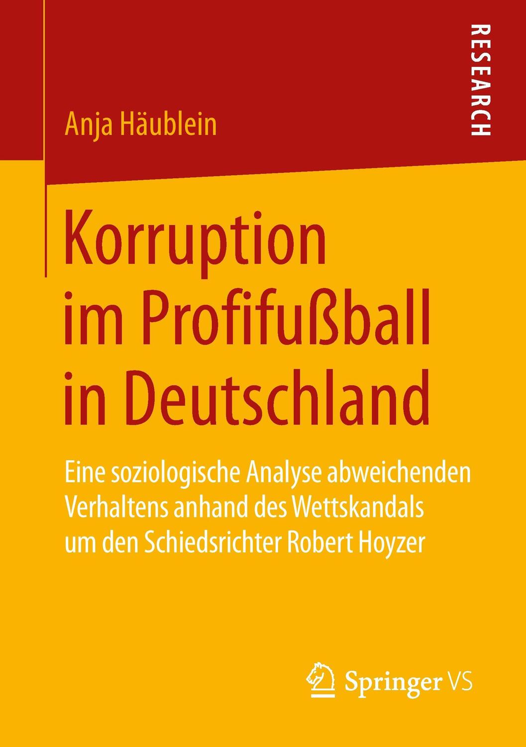 Cover: 9783658065744 | Korruption im Profifußball in Deutschland | Anja Häublein | Buch