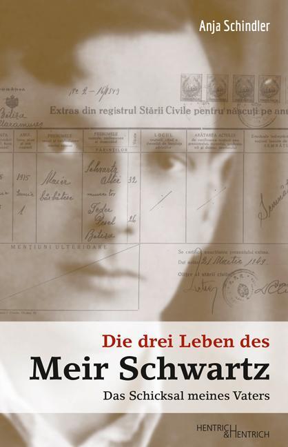 Cover: 9783955652784 | Die drei Leben des Meir Schwartz | Das Schicksal meines Vaters | Buch