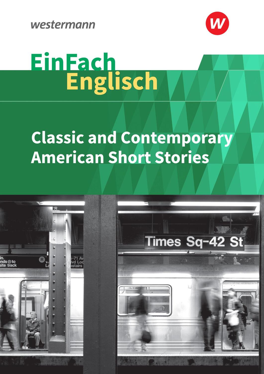 Cover: 9783140412902 | EinFach Englisch Textausgaben - Classic and Contemporary American...