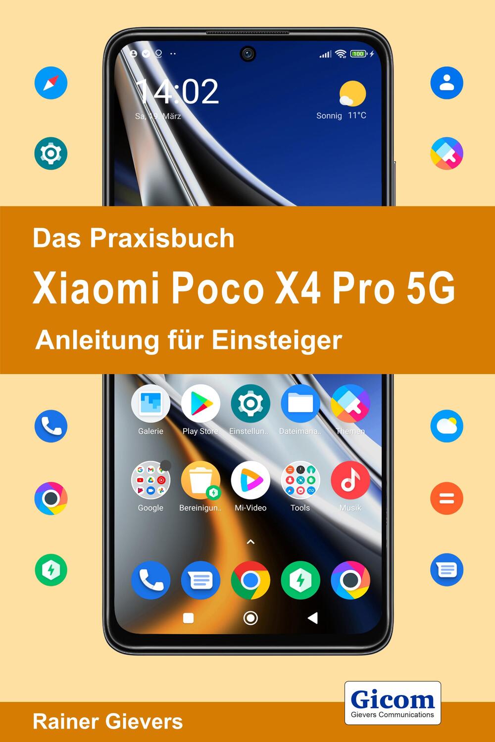 Cover: 9783964691927 | Das Praxisbuch Xiaomi Poco X4 Pro 5G - Anleitung für Einsteiger | Buch