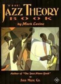 Cover: 9781883217044 | The Jazz Theory Book | Mark Levine | Taschenbuch | Englisch | 1995