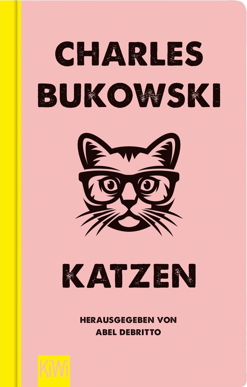 Cover: 9783462054316 | Katzen | Charles Bukowski | Buch | KiWi Geschenkbuch im Kleinformat