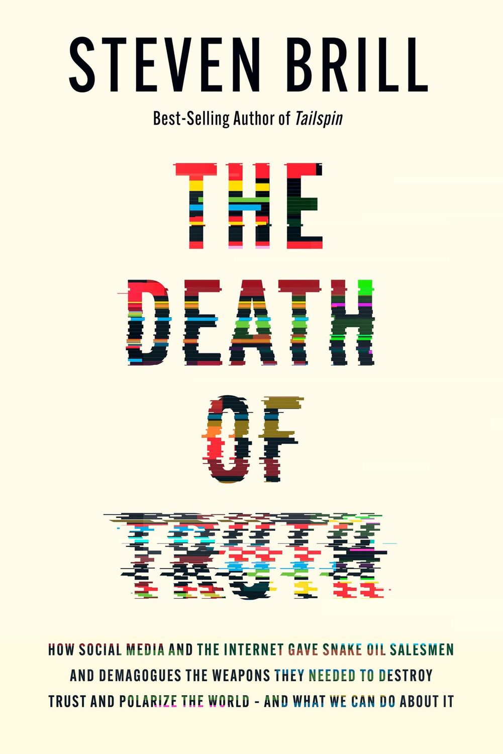 Cover: 9780525658313 | The Death of Truth | Steven Brill | Buch | Einband - fest (Hardcover)