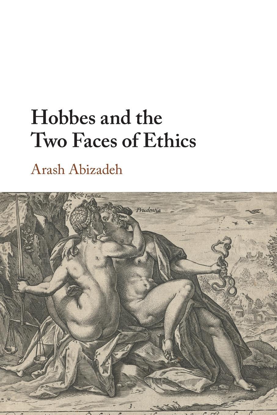 Cover: 9781108404877 | Hobbes and the Two Faces of Ethics | Arash Abizadeh | Taschenbuch