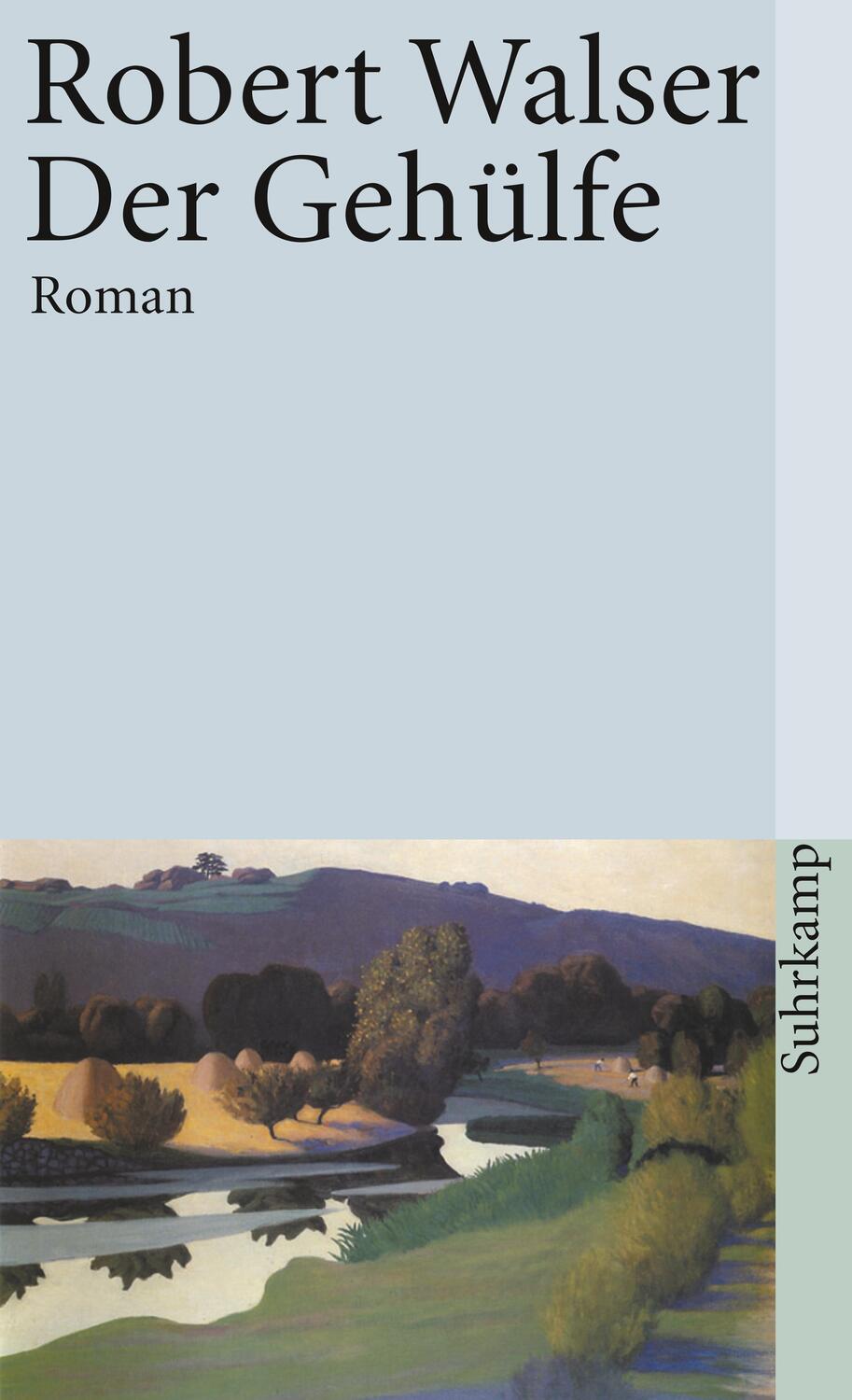 Cover: 9783518376102 | Der Gehülfe / Sämtliche Werke in 20 Bänden | Robert Walser | Buch