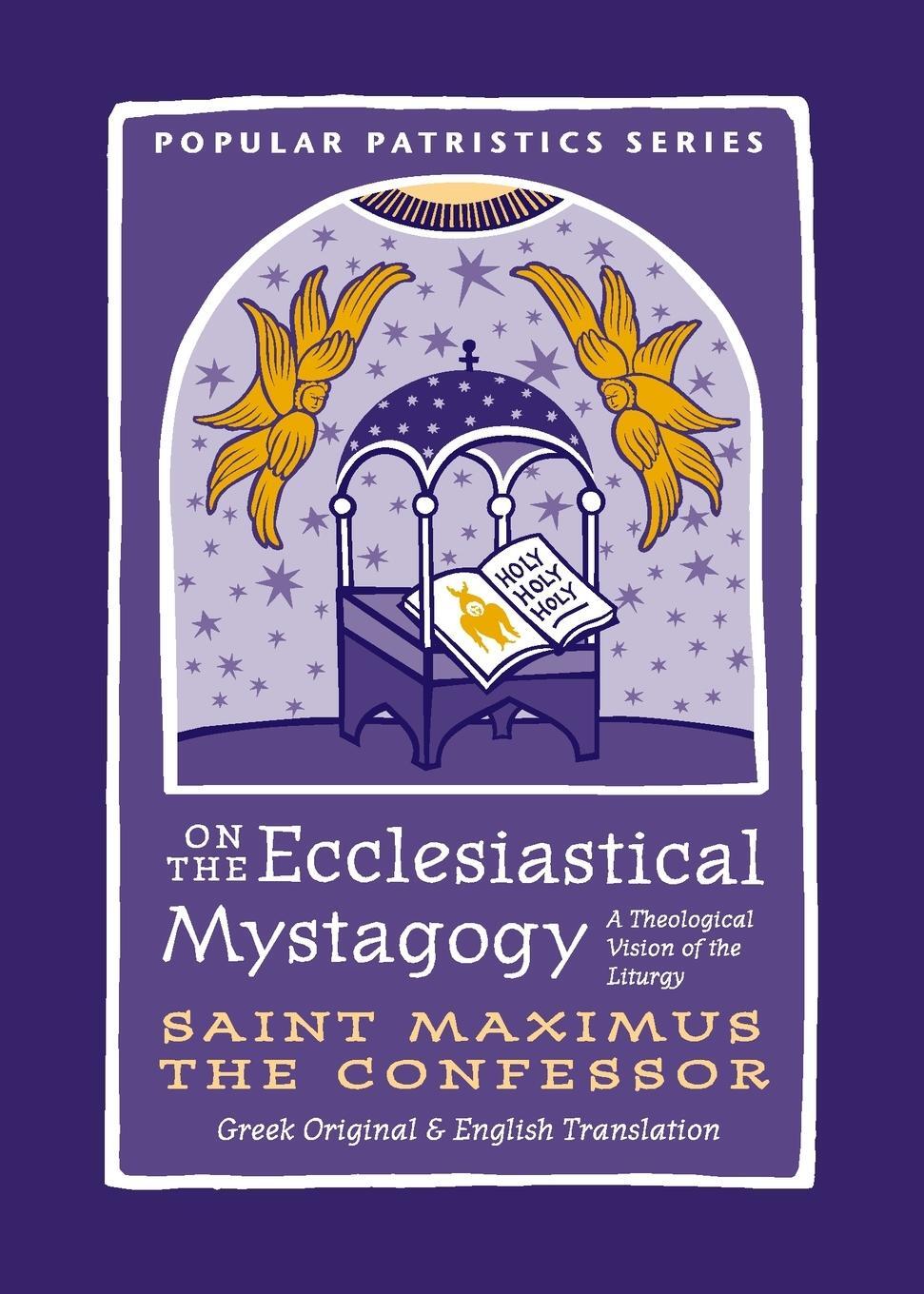 Cover: 9780881416473 | On the Ecclesiastical Mystagogy | A Theological Vision of the Liturgy