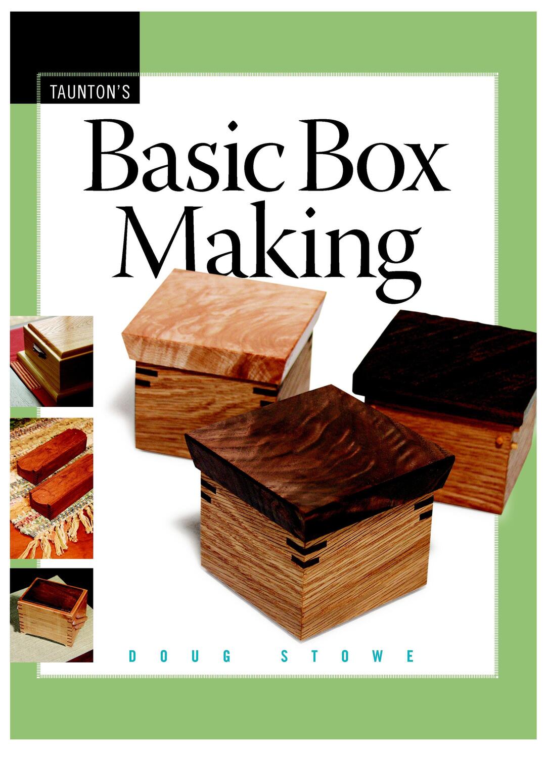Cover: 9781561588527 | Basic Box Making | D Stowe | Taschenbuch | Englisch | 2007