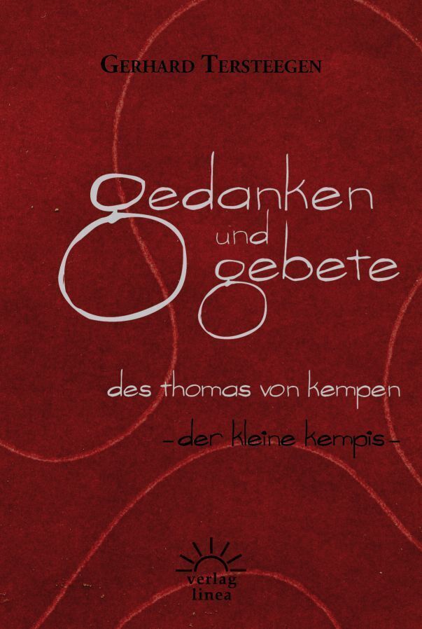 Cover: 9783939075547 | Gedanken und Gebete des Thomas von Kempen | Der kleine Kempis | Buch