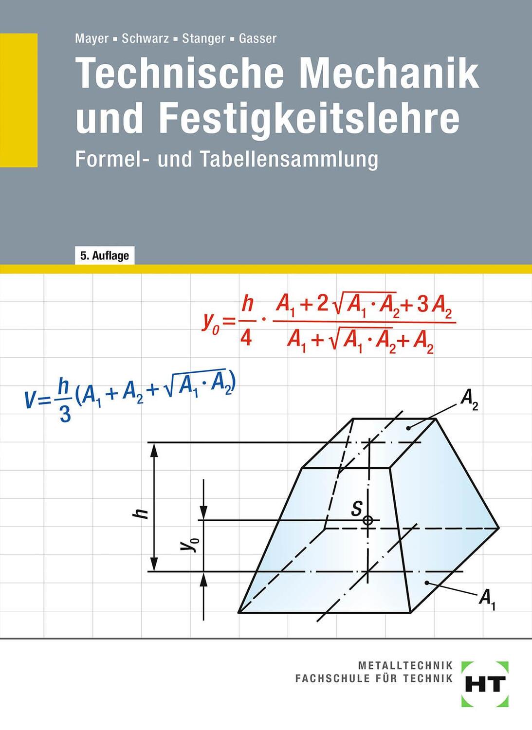 Cover: 9783582500199 | Technische Mechanik und Festigkeitslehre. Formel- und Tabellensammlung