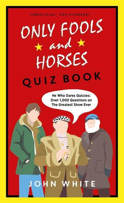Cover: 9781789463934 | The Only Fools &amp; Horses Quiz Book | The perfect gift for Christmas