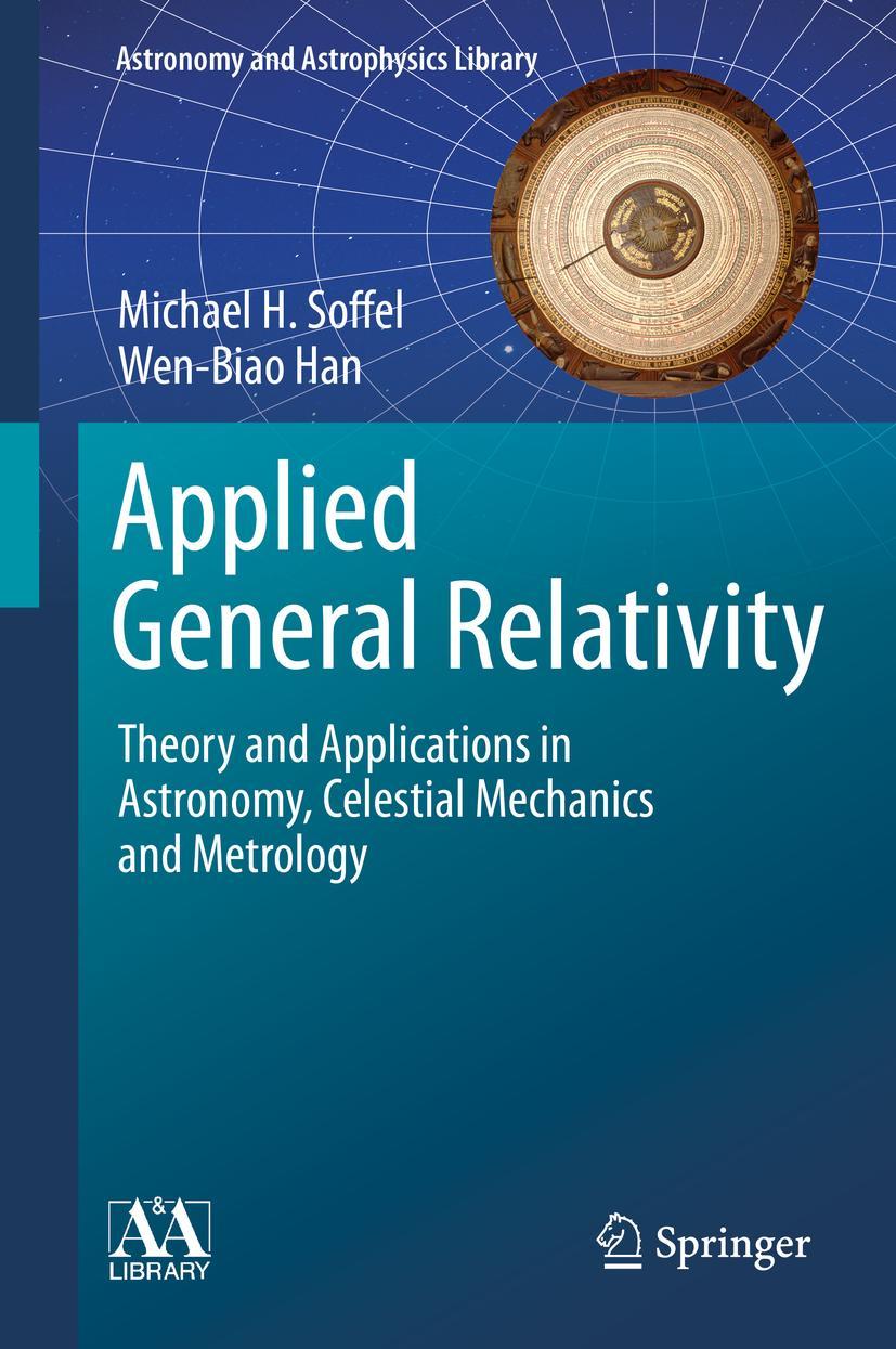 Cover: 9783030196721 | Applied General Relativity | Wen-Biao Han (u. a.) | Buch | xx | 2019