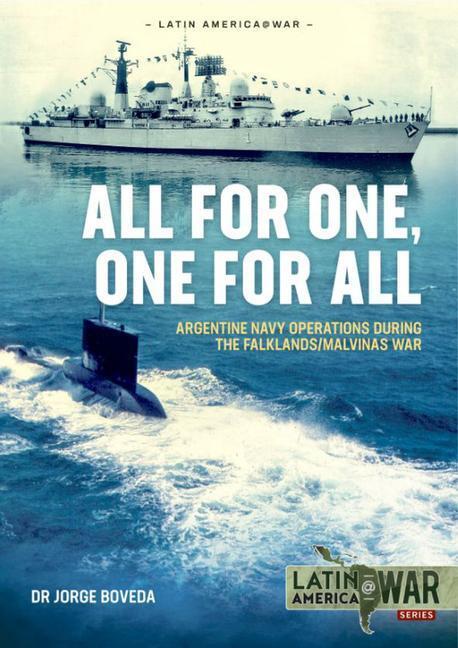 Cover: 9781914059193 | All for One, One for All: Argentine Navy Operations During the...