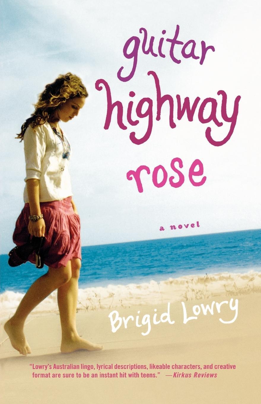 Cover: 9780312342968 | Guitar Highway Rose | Brigid Lowry | Taschenbuch | Paperback | 2006