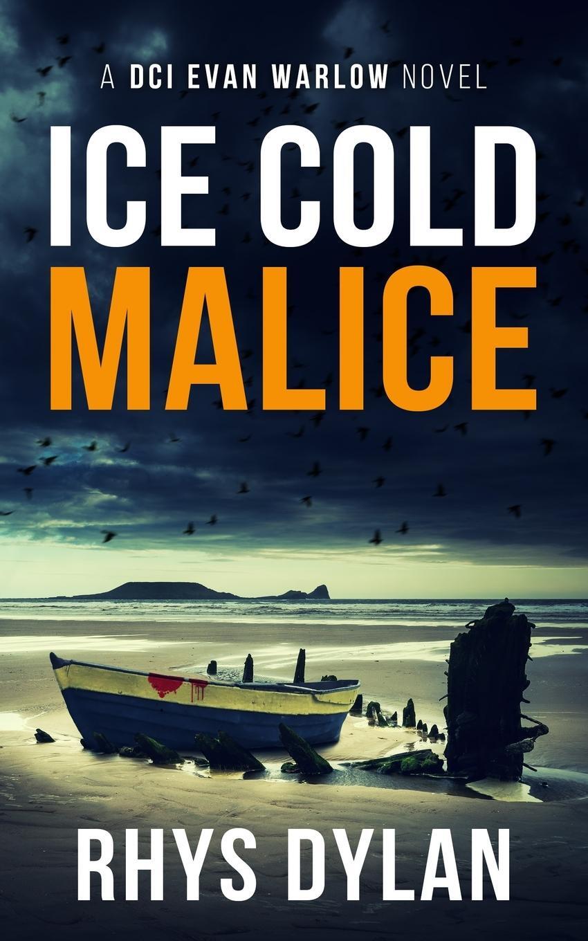 Cover: 9781915185051 | Ice Cold Malice | Rhys Dylan | Taschenbuch | Paperback | Englisch