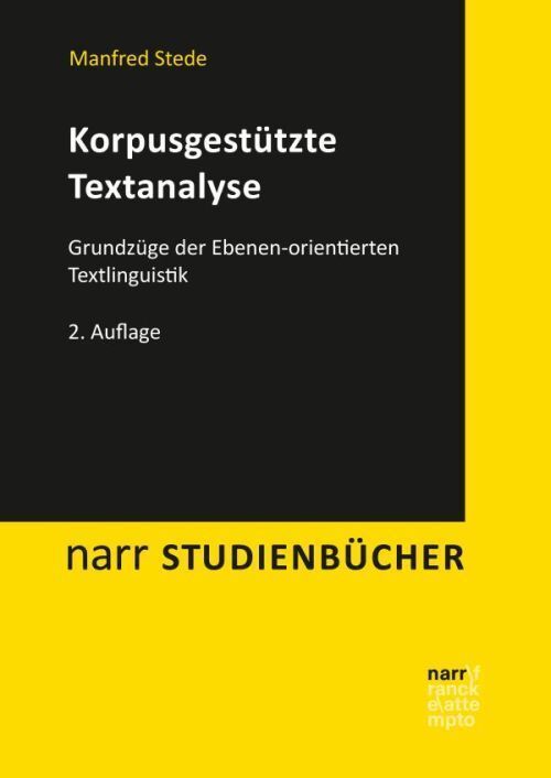 Cover: 9783823382041 | Korpusgestützte Textanalyse | Manfred Stede | Taschenbuch | 219 S.