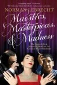 Cover: 9780141028514 | Maestros, Masterpieces and Madness | Norman Lebrecht | Taschenbuch