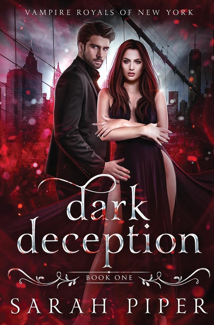 Cover: 9781948455183 | Dark Deception | A Vampire Romance | Sarah Piper | Taschenbuch | 2022