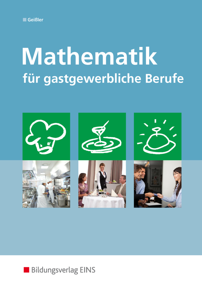 Cover: 9783441926580 | Mathematik für gastgewerbliche Berufe | Schulbuch | Cornelia Geißler