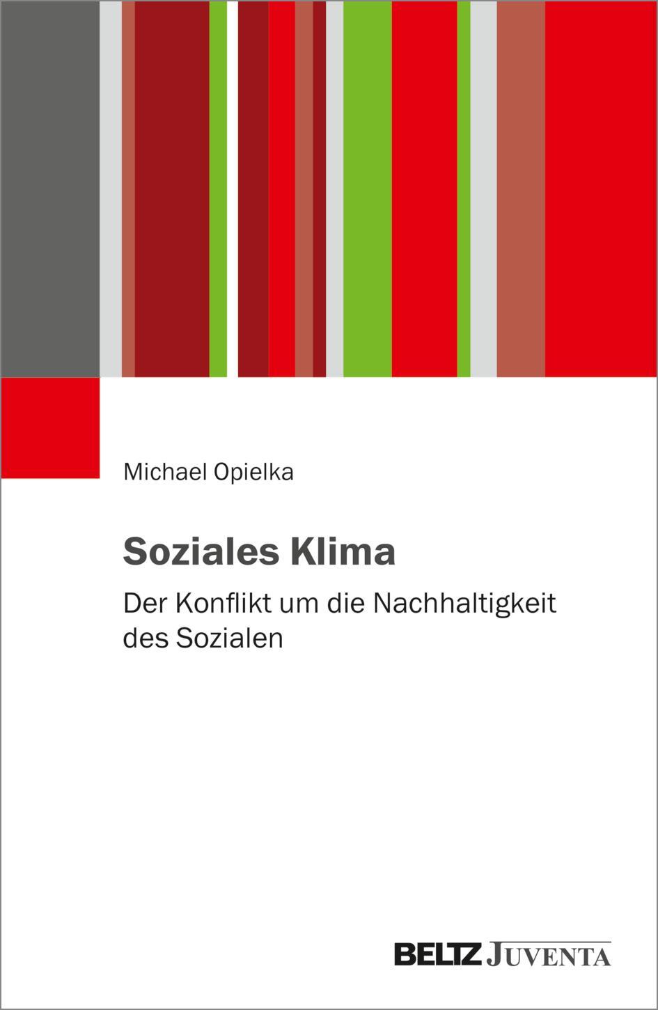 Cover: 9783779975052 | Soziales Klima | Der Konflikt um die Nachhaltigkeit des Sozialen