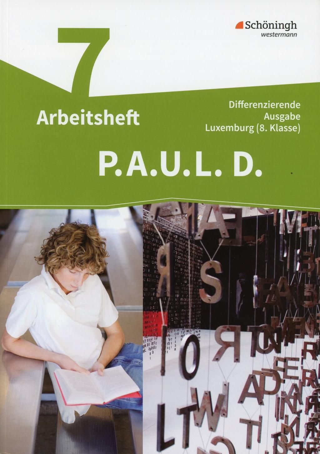 Cover: 9783140281898 | P.A.U.L. D. (Paul) 7. Arbeitsheft. Differenzierende Ausgabe....