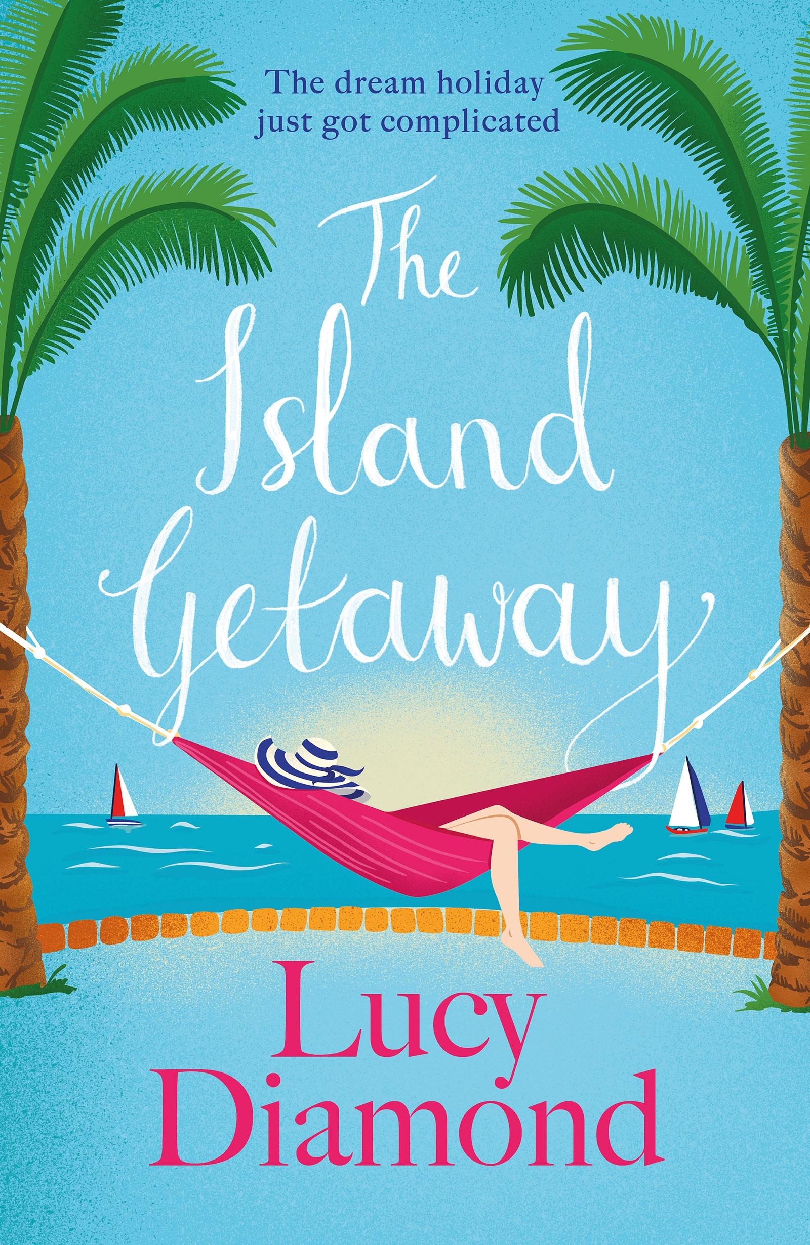 Cover: 9781529432985 | The Island Getaway | Lucy Diamond | Buch | Englisch | 2025