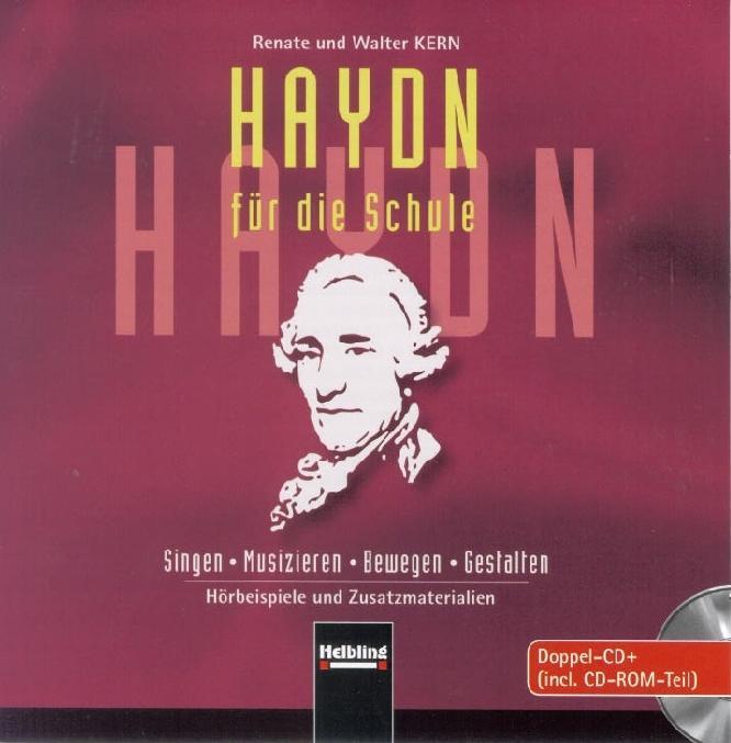 Cover: 9783850614559 | Haydn für die Schule | Walter/Kern, Renate Kern | CD-ROM | 1 Audio-CD