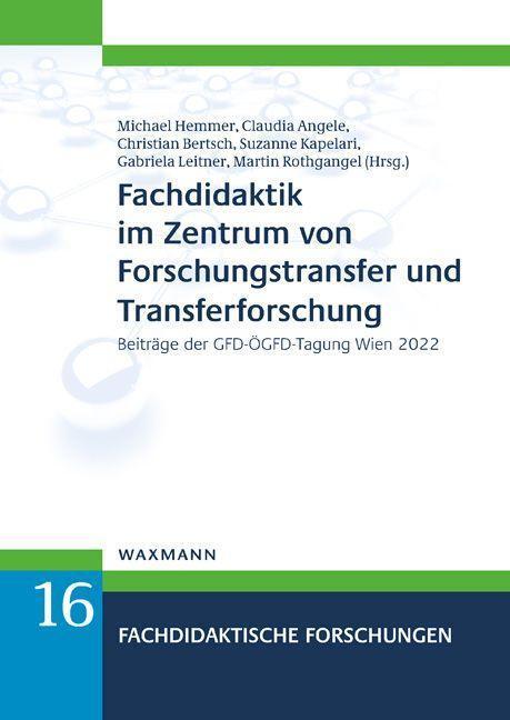 Cover: 9783830948049 | Fachdidaktik im Zentrum von Forschungstransfer und Transferforschung