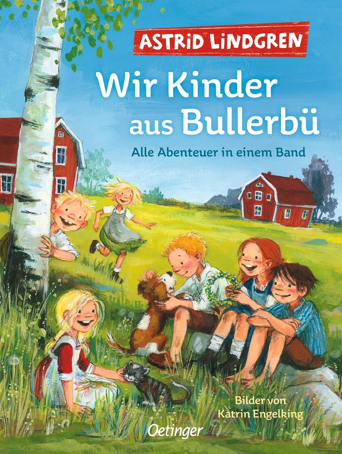 Cover: 9783751202787 | Wir Kinder aus Bullerbü. Alle Abenteuer in einem Band | Lindgren