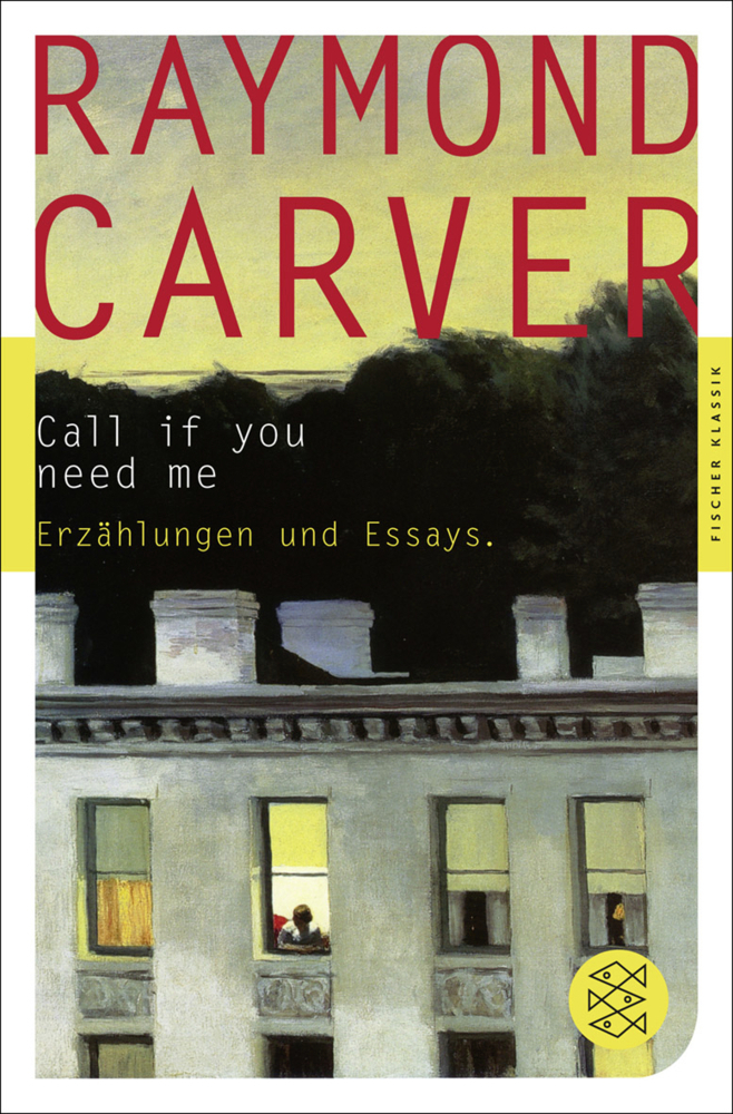 Cover: 9783596904860 | Call if you need me | Erzählungen und Essays | Raymond Carver | Buch