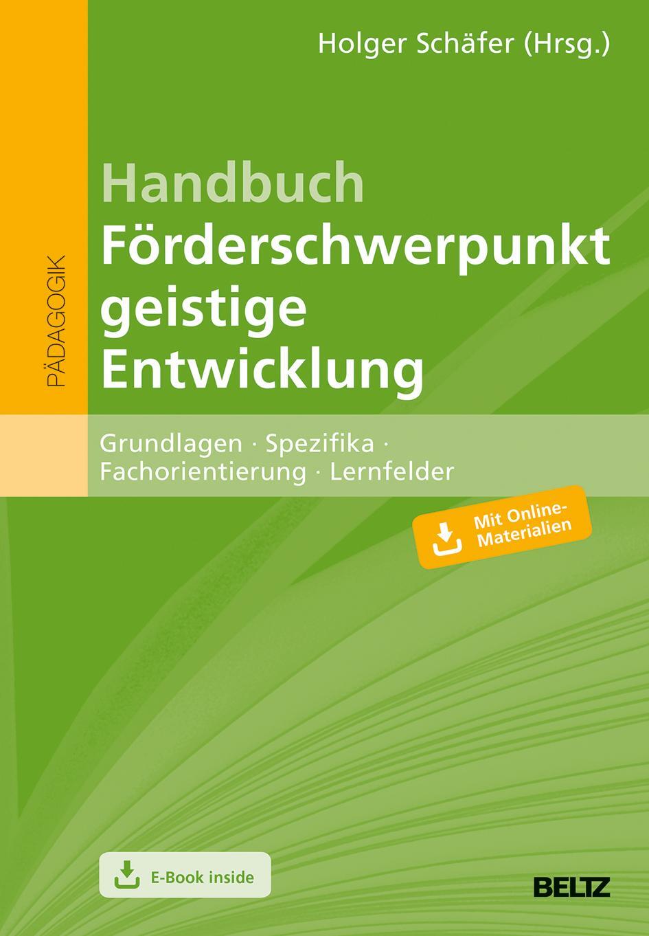 Cover: 9783407258007 | Handbuch Förderschwerpunkt geistige Entwicklung | Holger Schäfer