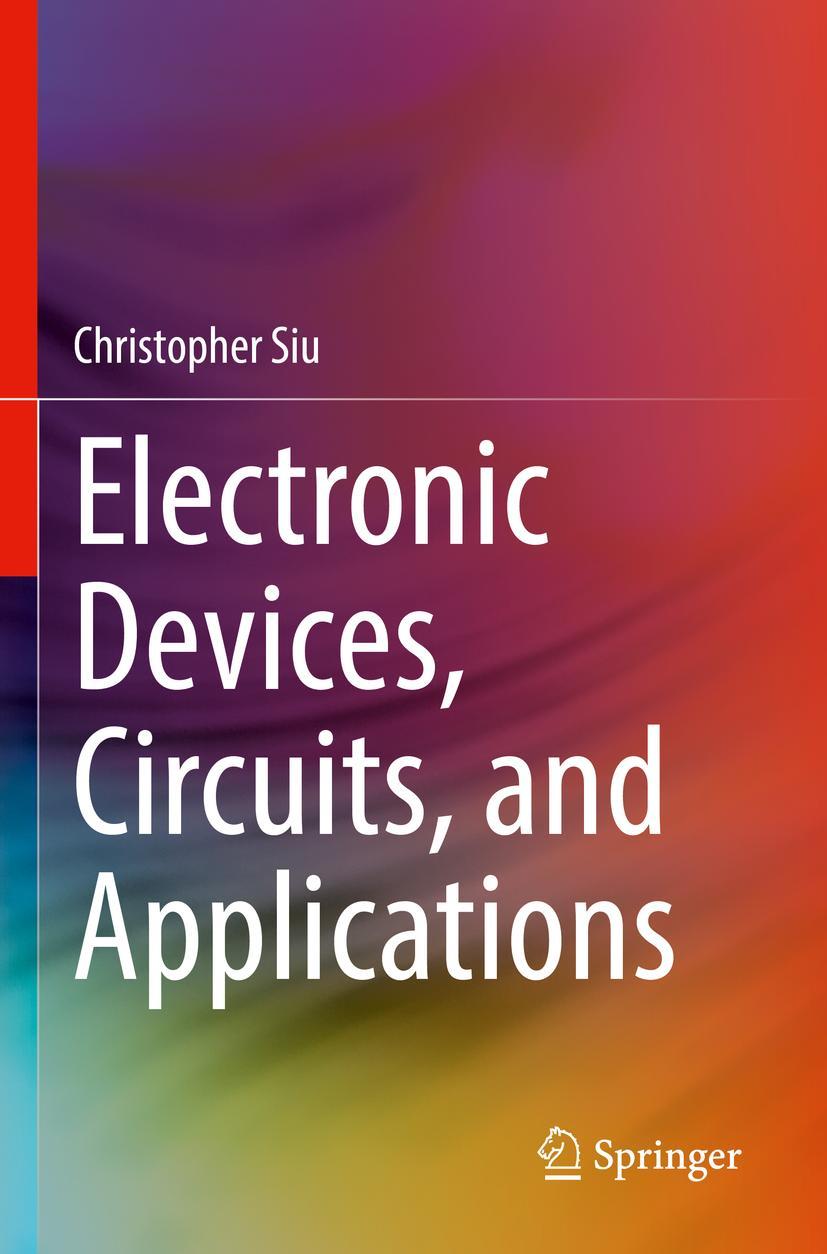 Cover: 9783030805401 | Electronic Devices, Circuits, and Applications | Christopher Siu | xii