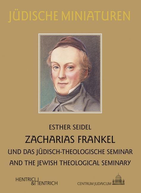 Cover: 9783955650278 | Zacharias Frankel | Esther Seidel | Taschenbuch | 94 S. | Deutsch