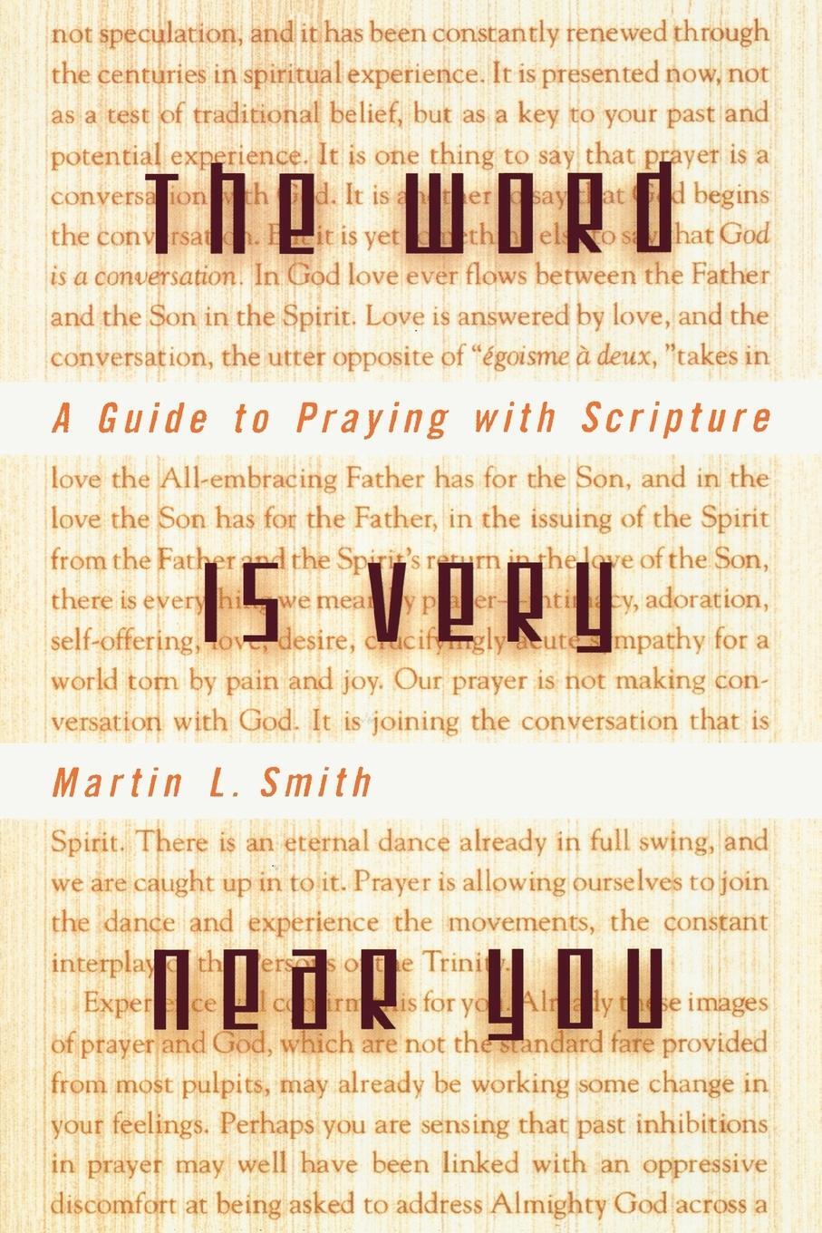 Cover: 9780936384818 | Word is Very Near You | Martin L. Smith | Taschenbuch | Paperback
