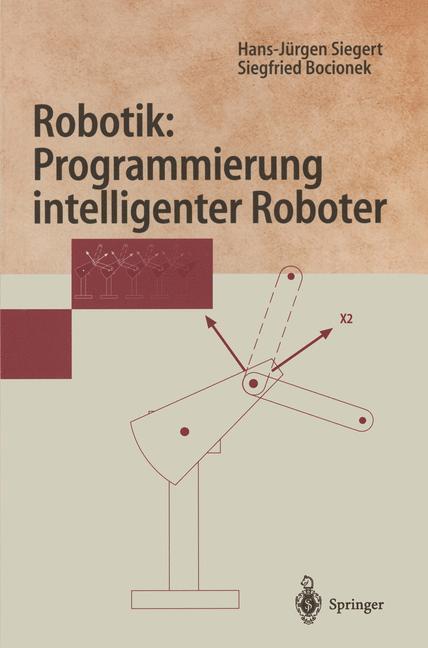 Cover: 9783540606659 | Robotik: Programmierung intelligenter Roboter | Bocionek (u. a.) | XI