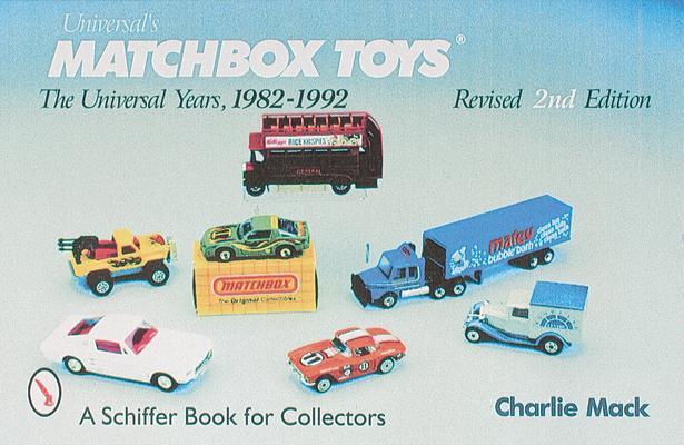 Cover: 9780764307713 | Matchbox® Toys | The Universal Years, 1982-1992 | Charlie Mack | Buch