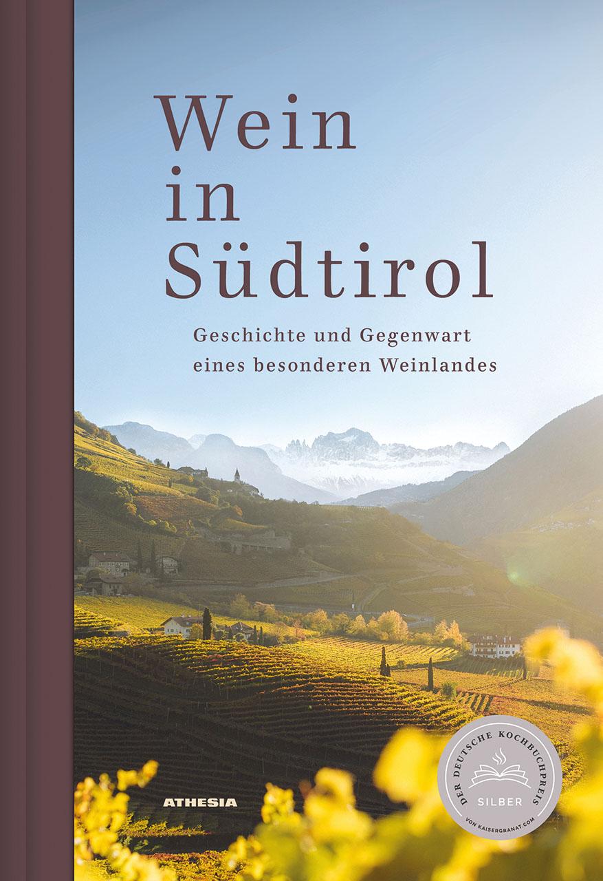 Cover: 9788868396961 | Wein in Südtirol | Leo Andergassen (u. a.) | Buch | 520 S. | Deutsch