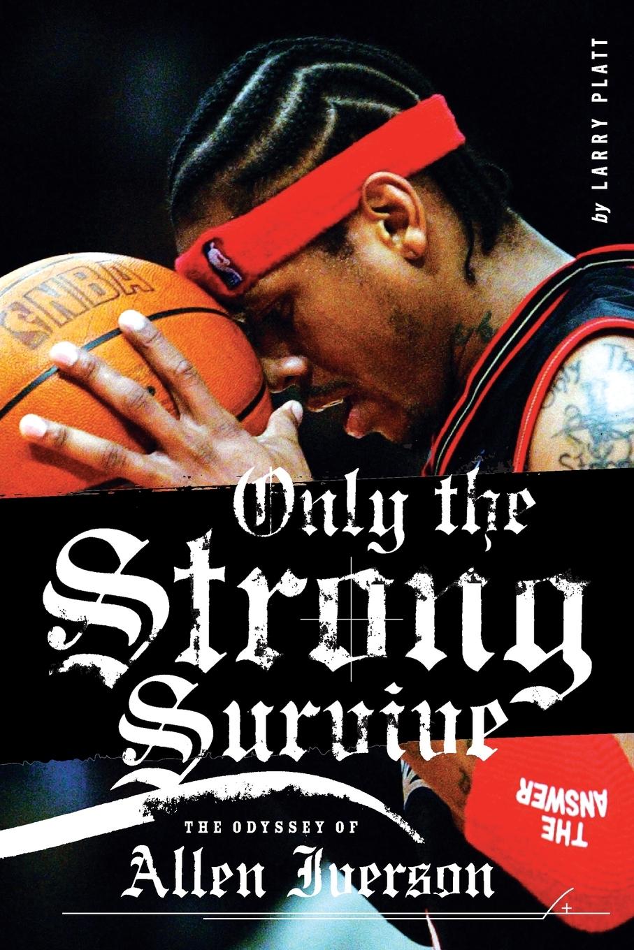 Cover: 9780060097745 | Only the Strong Survive | Larry Platt | Taschenbuch | Englisch | 2023