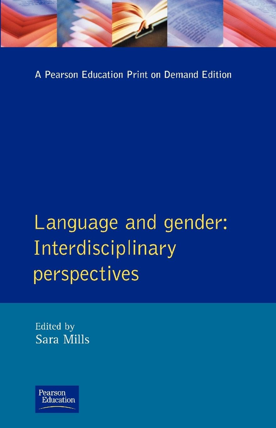 Cover: 9780582226319 | Language and Gender | Interdisciplinary Perspectives | Sara Mills