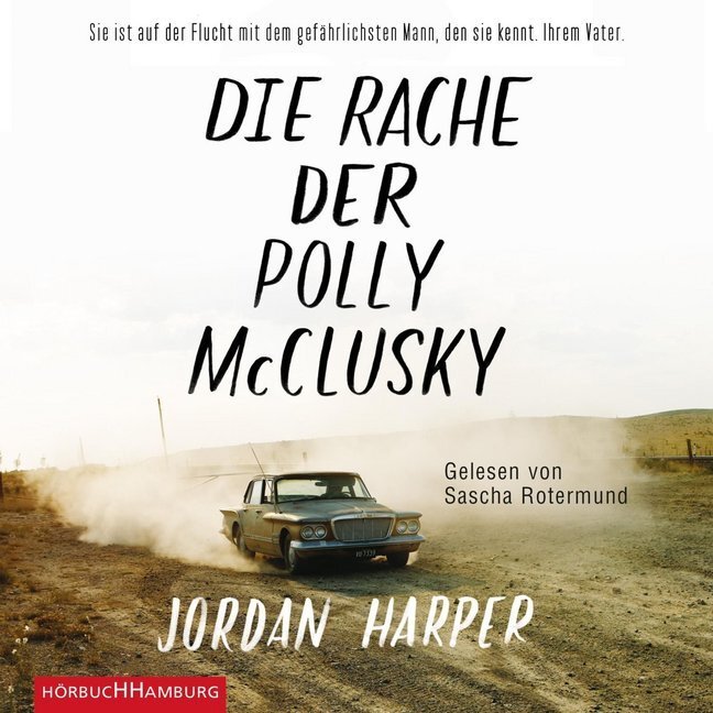 Cover: 9783957131102 | Die Rache der Polly McClusky, 2 Audio-CD, 2 MP3 | 2 CDs | Harper | CD