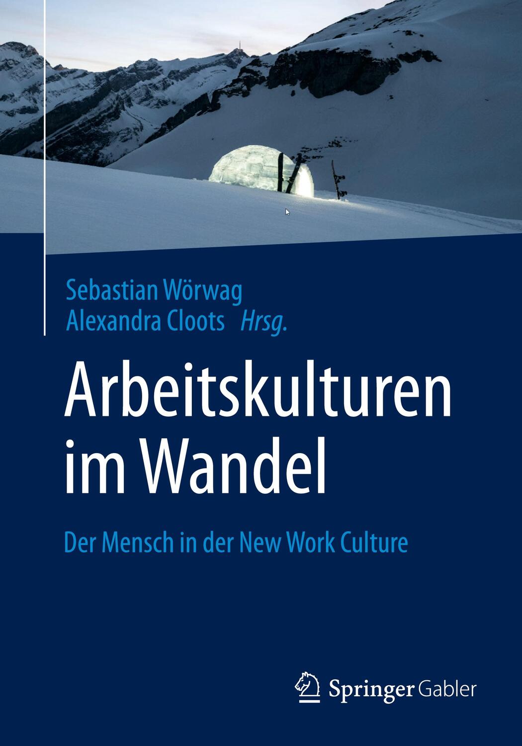 Cover: 9783658304508 | Arbeitskulturen im Wandel | Der Mensch in der New Work Culture | Buch