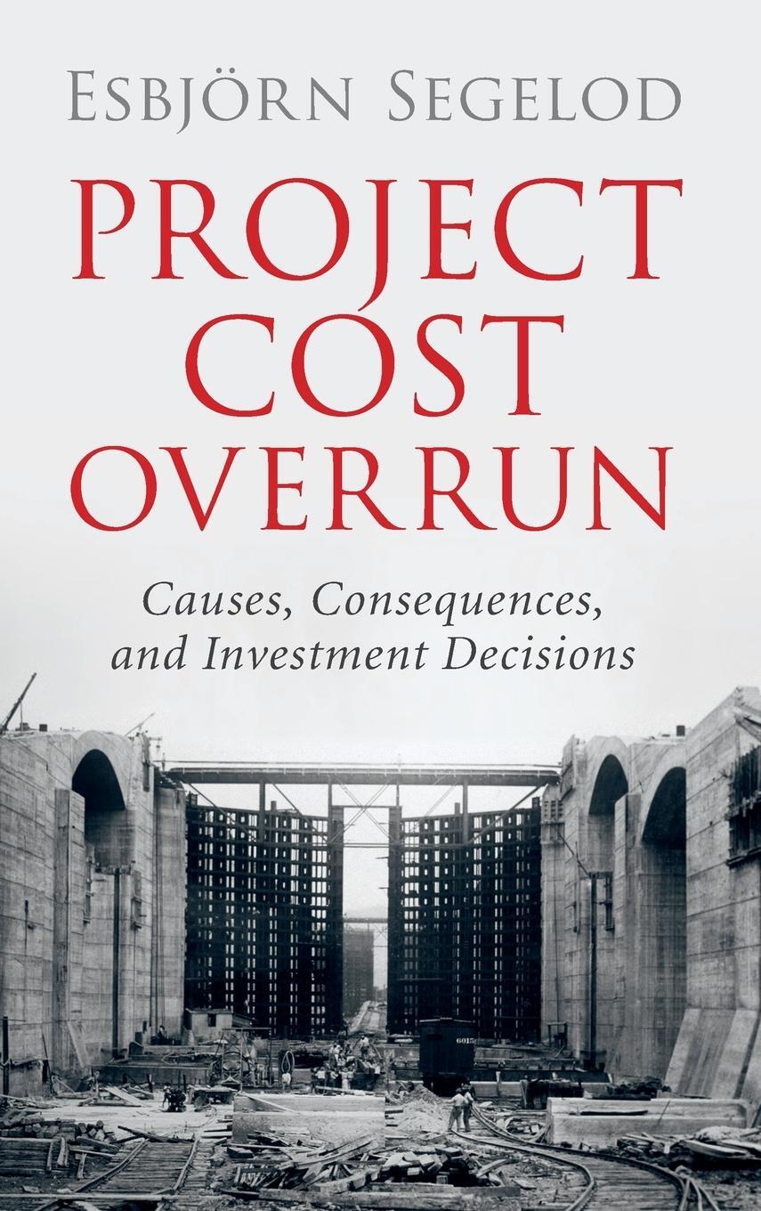 Cover: 9781107173040 | Project Cost Overrun | Esbjörn Segelod | Buch | Englisch | 2017