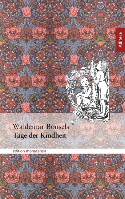 Cover: 9783865200907 | Tage der Kindheit | Autobiographie | Waldemar Bonsels | Taschenbuch