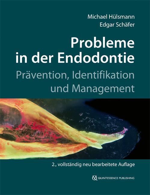 Cover: 9783868673661 | Probleme in der Endodontie | Prävention, Identifikation und Management