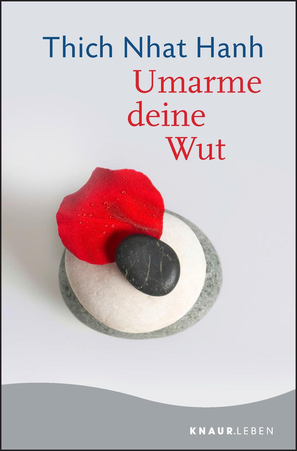 Cover: 9783426878798 | Umarme deine Wut | Thich Nhat Hanh | Taschenbuch | 176 S. | Deutsch