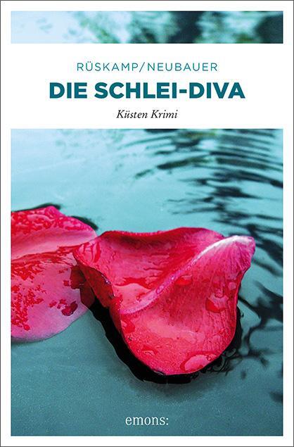 Cover: 9783954513635 | Die Schlei-Diva | Arnd Rüskamp (u. a.) | Taschenbuch | Deutsch | 2014