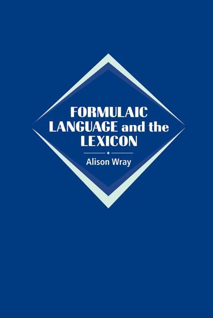 Cover: 9780521773096 | Formulaic Language and the Lexicon | Alison Wray | Buch | Englisch